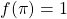 f(\pi) = 1